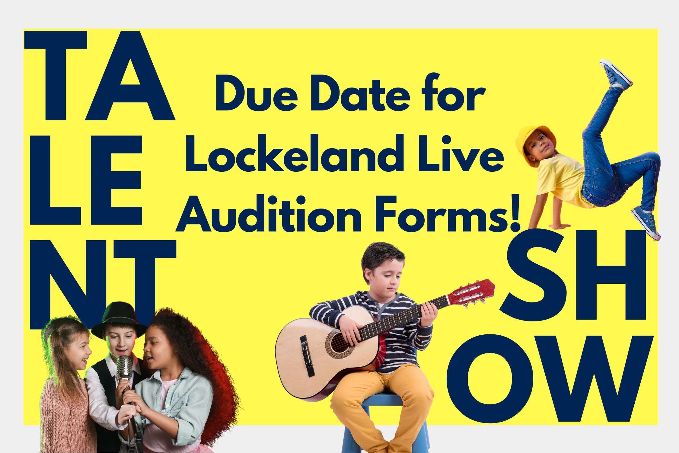 Forms Due for Lockeland Live Auditions